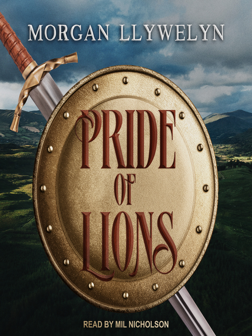 Title details for Pride of Lions by Morgan Llywelyn - Wait list